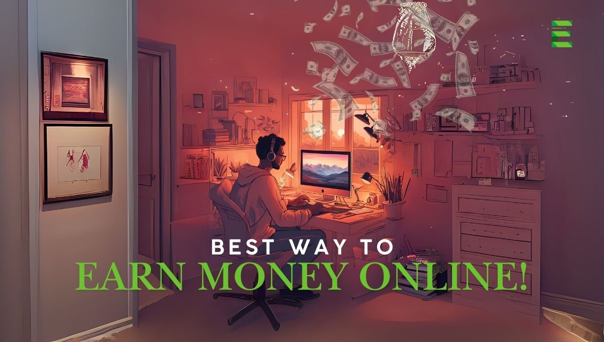 Earn Money Online in 2025