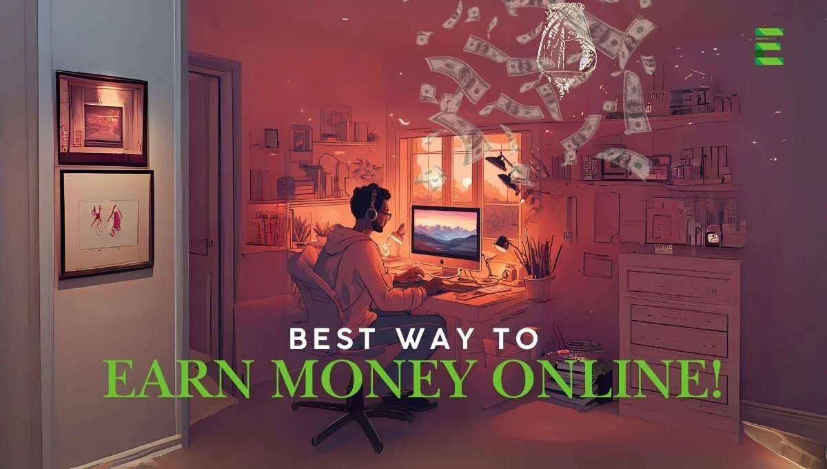 Earn Money Online in 2025